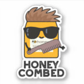 Honey Combed Funny Honey Pun Sticker (Voorkant)
