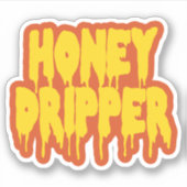 Honey Dripper Sticker (Voorkant)