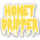Honey Dripper Sticker (Voorkant)