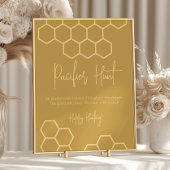 Honey Golden Beige Baby shower Pacifier Hunt Sign Poster