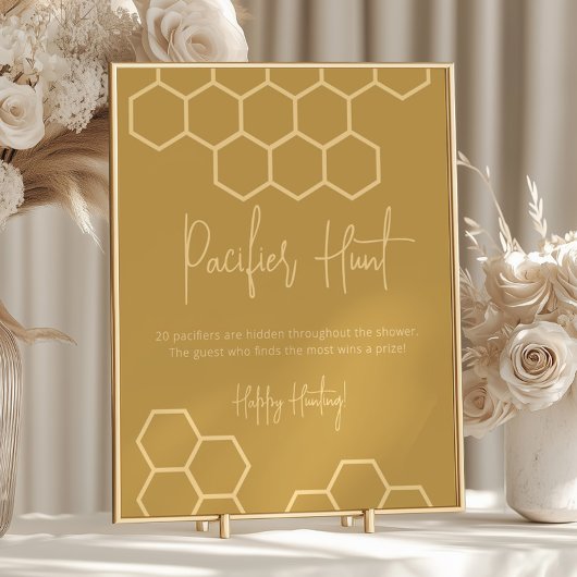 Honey Golden Beige Baby shower Pacifier Hunt Sign Poster