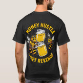 Honey Hustle Zoete Wraak Bij Shirt (Achterkant)