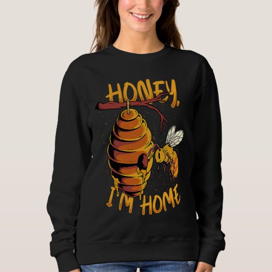 Honey I'm Home Bee Hive Honey Bee Apiarist Beekee Trui (Voorkant)