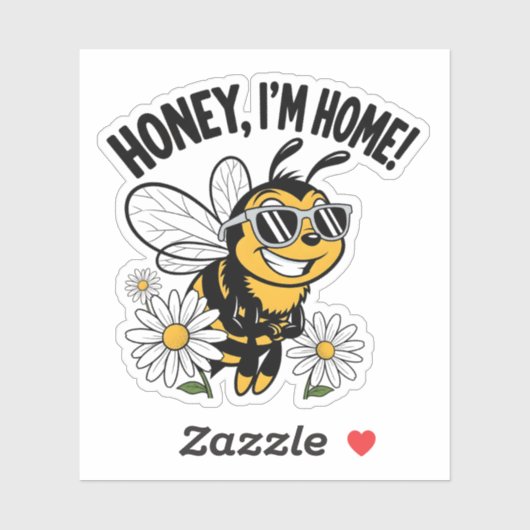Honey, I'm Home! Sticker (Vel)