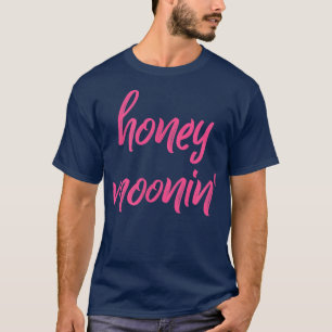 Honey MooninPink Brush Honeymoon Matching Couples T-shirt