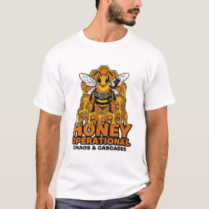 Honey Operationele Chaos En Cascades T-shirt
