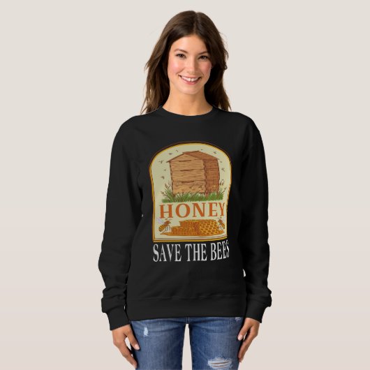 Honey Save The Bees Humorous Honey Beekeeping Quot Trui (Voorkant volledig)