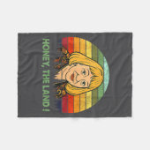 Honey The Land Meme Funny Psychic Quote Fleece Deken (Voorkant (Horizontaal))