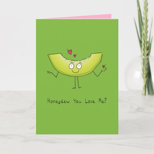 Honeydew You Love Me? - Valentijnskaart Kaart (Voorkant)