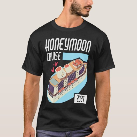 Honeymoon Cruise for Couples 2021 Just Married T-shirt (Voorkant)