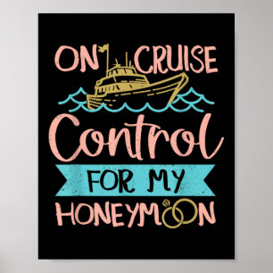 Honeymoon Cruise Vakantie Bruid Groom Poster