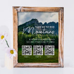 Honeymoon financiert moderne kasqr-code poster<br><div class="desc">Dit alternatieve trouwboekje van Honeymoon Fund is voorzien van de titel "Breng ons naar de bergen" in moderne witte lettertypen over een afbeelding van het berglandschap. Verander gemakkelijk de achtergrondfoto met één van uw keus, en voeg tot 3 QR Codes toe om uw gasten uit te nodigen om een bijdrage...</div>