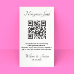 Honeymoon Fund met QR Code Enclosure Kaart<br><div class="desc">Pas een Kaart aan om een Moderne Idee voor uw speciale dag te zijn gasten uit te nodigen om een bijdrage te leveren aan uw huwelijksreis met deze Minimalistische Sjabloon van de Code QR. Voeg uw volledige details toe, Al tekststijl, kleuren, grootte kunnen worden gewijzigd om uw behoeften te passen....</div>