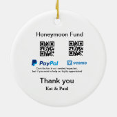 Honeymoon Fund PayPal Venmo QR code bedankt Keramisch Ornament (Achterkant)