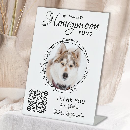 Honeymoon Fund Pet Wedding QR Code Dog Foto Reclamebord Met Voetstuk