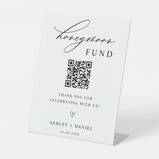 Honeymoon Fund QR Code Wedding Reclamebord Met Voetstuk (Voorkant)