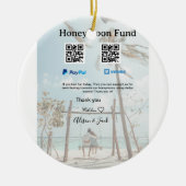 Honeymoon fund venomo paypal donation Q R couple Keramisch Ornament (Voorkant)