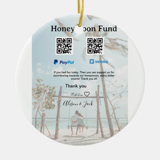 Honeymoon fund venomo paypal donation Q R couple Keramisch Ornament (Voorkant)