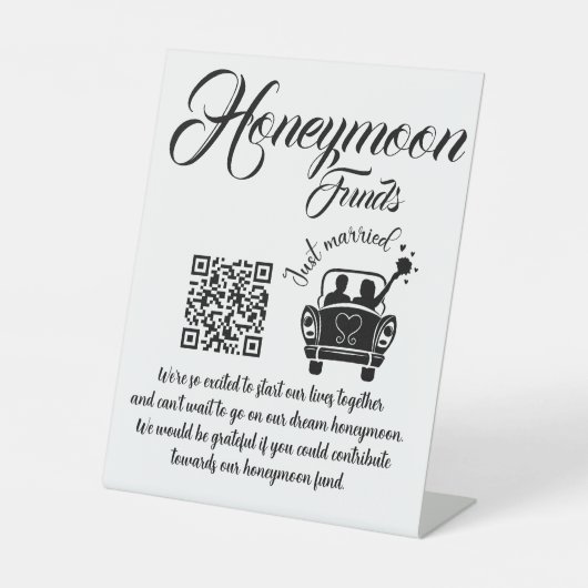 Honeymoon Funding QR Code Wedding Reclamebord Met Voetstuk (Voorkant)