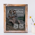 Honeymoon maakt moderne geldqr-codefoto poster<br><div class="desc">Dit alternatieve trouwregistratie van Honeymoon Fund-teken is voorzien van de titel "Breng ons naar de bergen" in moderne witte lettertypen op een van uw favoriete verloving afbeeldingen. Voeg eenvoudig maar liefst twee QR-codes toe om uw gasten uit te nodigen om een bijdrage te leveren aan uw droomvakantie door geld te...</div>