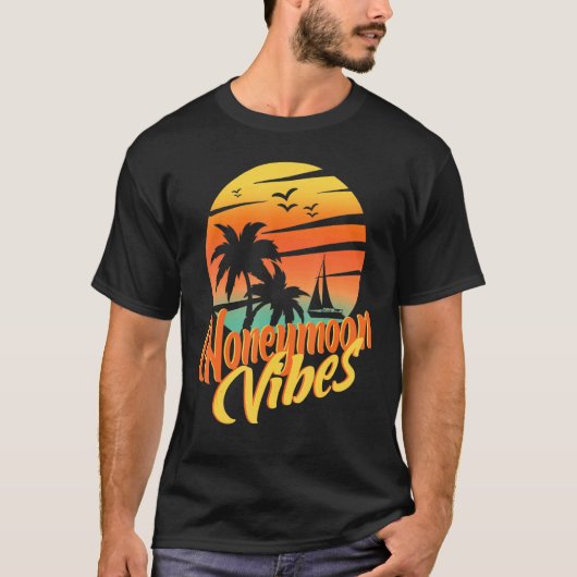 Honeymoon Vibes Couples Wedding Plans New Brides H T-shirt (Voorkant)