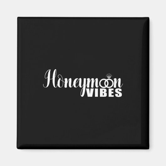 Honeymoon vibes grappige nieuwe bruiden en bruideg magneet (Voorkant)