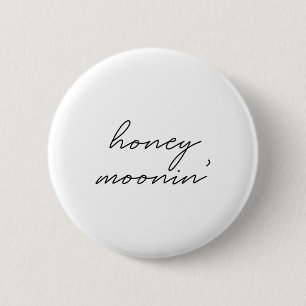 Honeymoonin Bruid Bruidegom Hen Party  Ronde Button 5,7 Cm