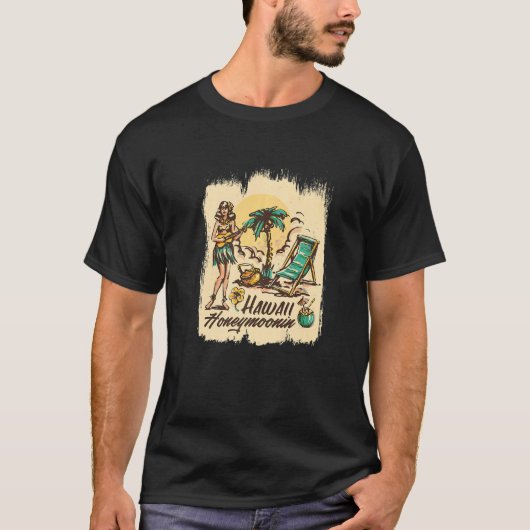 Honeymoonin in Hawaï T-shirt (Voorkant)