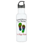 Honeymoons zijn beter in Teenslippers Waterfles (Voorkant)