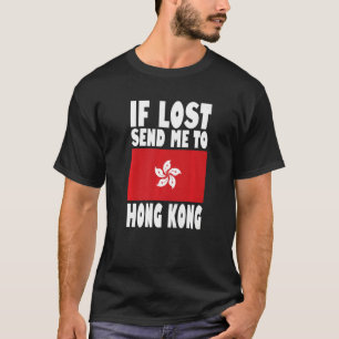 Hong Kong Flag Design Als het verloren gaat, stuur T-shirt