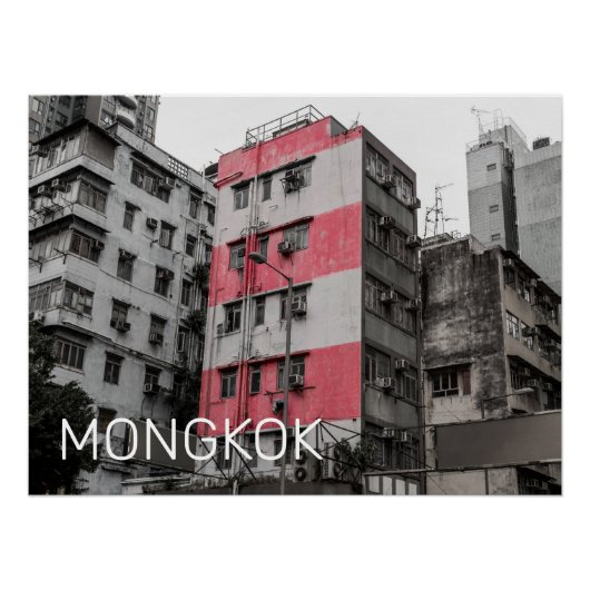 Hong Kong Mongkok China Kowloon Fine Art Souvenir Perfect Poster (Voorkant)