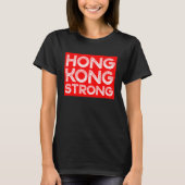 Hong Kong Strong Support HK Free Hong Kong Protest T-shirt (Voorkant)
