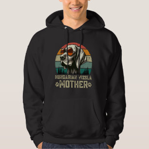 Hongaar Vizsla Moeder Hondenliefhebbers Birthda Hoodie