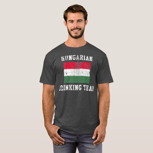 Hongaarse Drink ploeg Funny National Pride T-shirt (Voorkant volledig)