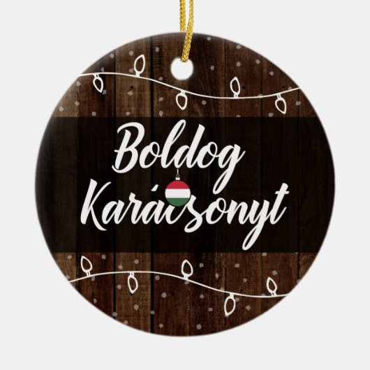 Hongaarse kerstfeestdag Karácsonyt Keramisch Ornament (Voorkant)