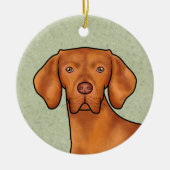 Hongaarse Vizsla Pointer Hondenhoofd Met Naam Groe Keramisch Ornament (Voorkant)
