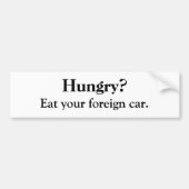 Honger? Bumpersticker (Voorkant)