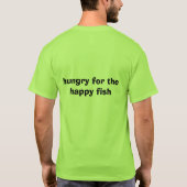 hongerig voor de gelukkige vis t-shirt (Achterkant)