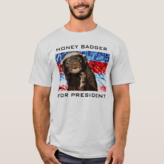 HONING BADGER VOOR PRESIDENT T-SHIRT (Voorkant)