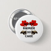 Honing das doen zorg ronde button 5,7 cm (Voorkant /achterkant)