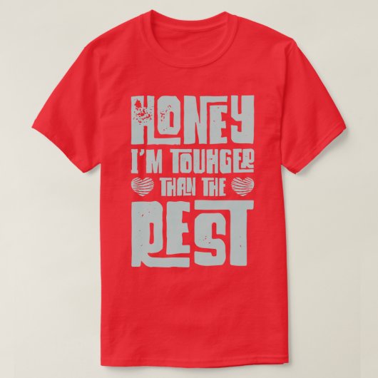 Honing is harder dan de rest van de Valentijnsdag T-shirt (Design voorkant)