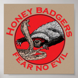Honingbadgers vrezen geen boze Badass Animal Snake Poster