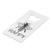 Honingbijen/ Wees blij Creditkaart Flessenopener (Voorkant Gekanteld)