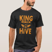 Honingbijenimker koning van de bijenkorf t-shirt (Voorkant)