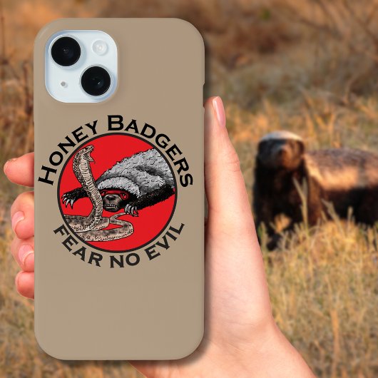 Honingdassen zijn nergens bang voor Spreuk Case-Mate iPhone Case