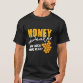 Honinghandelaar hoeveel bijenhoning je nodig hebt t-shirt (Voorkant)