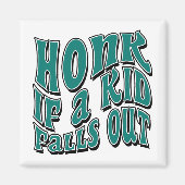 Honk als een Kind Herfsten uit grap sarcastisch Ge Magneet (Voorkant)