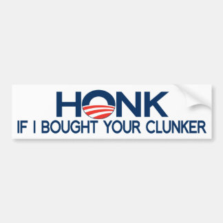 Honk als ik je Clunker heb gekocht Bumpersticker