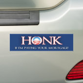 Honk als ik je hypotheek verdien v2 - Barack Obama Bumpersticker (Op auto)