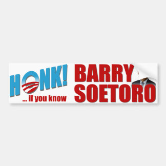 Honk als je Barry Soetoro kent Bumpersticker